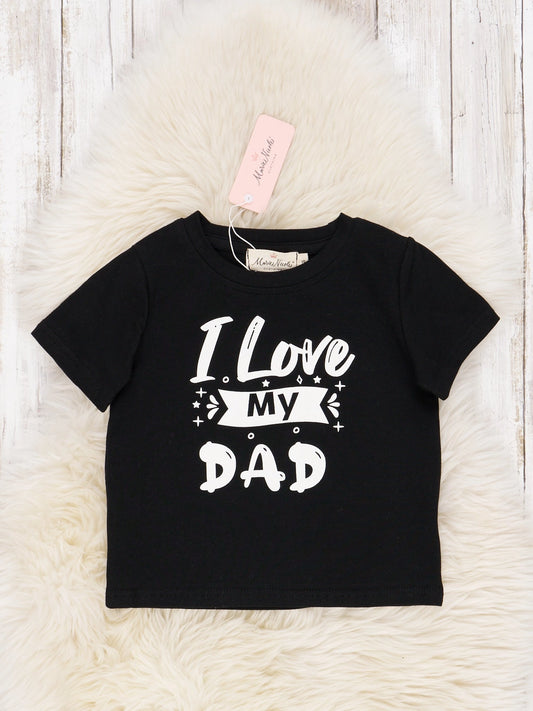 "I love my dad" Tshirt