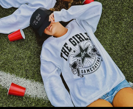 "The Girls Are Gamedaying" Sweatshirt