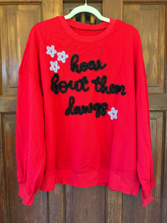Red "How Bout Them Dogs" Script Ballon Sleeve Sweatshirt